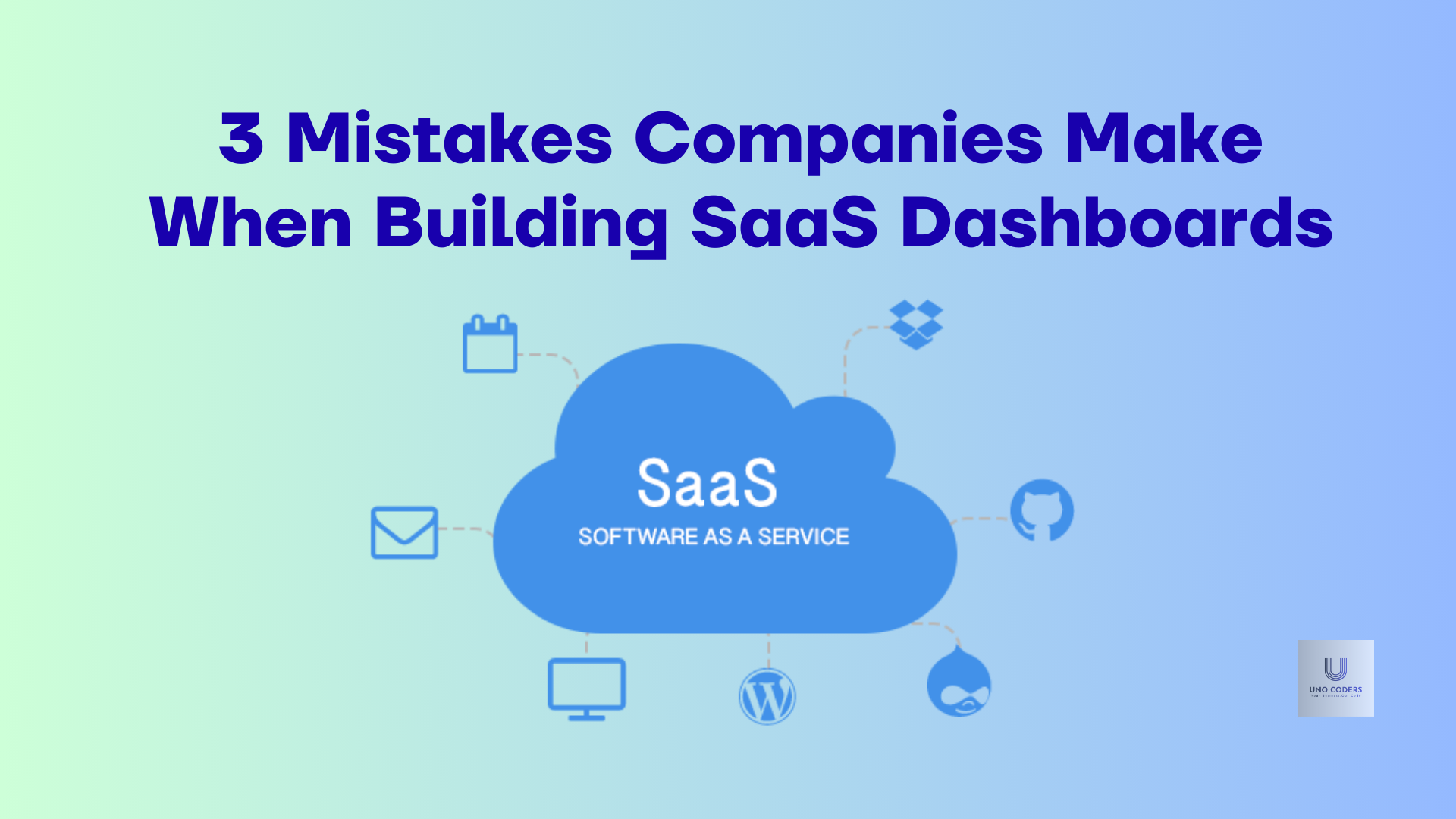 3 Mistakes Companies Make When Building SaaS Dashboards